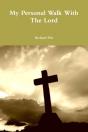 My Personal Walk With The Lord - Preview