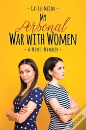 Capa do artigo My Personal War With Women