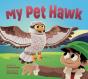 My Pet Hawk - Preview
