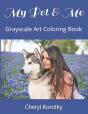 My Pet   Me: Grayscale Art Coloring Book - Preview