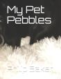My Pet Pebbles - Preview