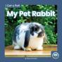 My Pet Rabbit - Preview
