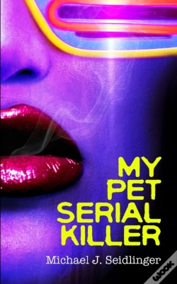 Capa do artigo My Pet Serial Killer