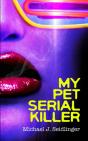 My Pet Serial Killer - Preview