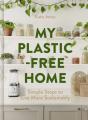 My Plastic-Free Home - Preview