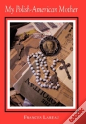 Capa do artigo My Polish-American Mother