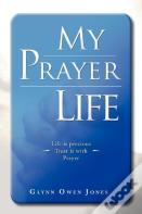My Prayer Life