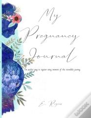My Pregnancy Journal