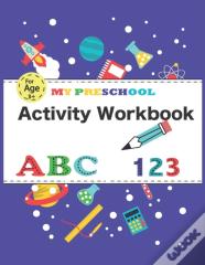 My Preschool Activity Workbook, Abc/123