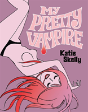 My Pretty Vampire - Preview