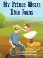 My Prince Wears Blue Jeans - Preview