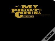 My Private China
