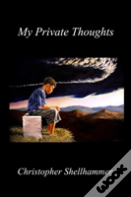 My Private Thoughts