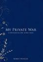 My Private War - Preview