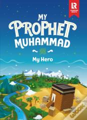My Prophet Muhammad