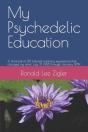 My Psychedelic Education - Preview