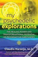 My Psychedelic Explorations