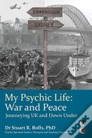 My Psychic Life, War And Peace