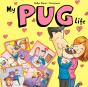 My Pug Life - Preview