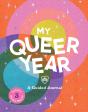 My Queer Year - Preview