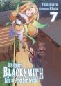 My Quiet Blacksmith Life In Another World: Volume 7 (Light Novel) - Preview
