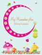 My Ramadan Plan - Gateway To Paradise (Girl) - Preview