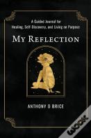 My Reflection
