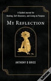 My Reflection