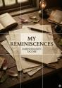 My Reminiscences - By Rabindranath Tagore - Preview
