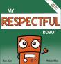 My Respectful Robot - Preview