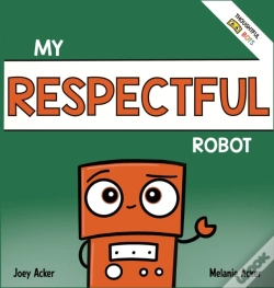 Capa do artigo My Respectful Robot