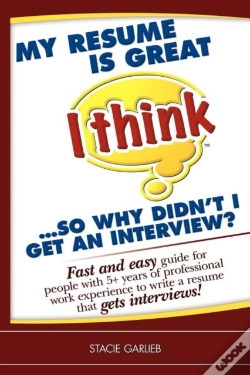 Capa do artigo My Resume Is Great (I Think)...So Why Didn'T I Get An Interview?