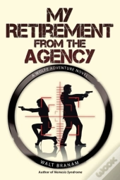 My Retirement From The Agency