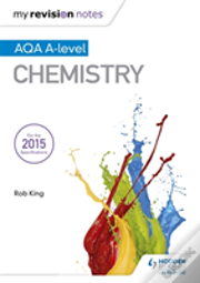 My Revision Notes: Aqa A Level Chemistry