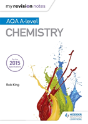 My Revision Notes: Aqa A Level Chemistry - Preview