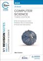 My Revision Notes: Aqa A-Level Computer Science - Preview