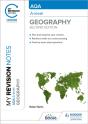 My Revision Notes: Aqa A-Level Geography: Second Edition - Preview