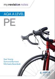 My Revision Notes: Aqa A-Level Pe