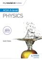 My Revision Notes: Aqa A-Level Physics - Preview