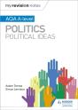 My Revision Notes: Aqa A-Level Politics: Political Ideas - Preview
