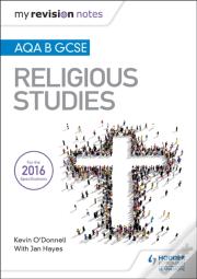 My Revision Notes Aqa B Gcse Religious Studies