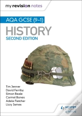 My Revision Notes: Aqa Gcse (9-1) History, Second Edition