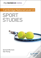 My Revision Notes: Cambridge National Level 1/2 Sport Studies