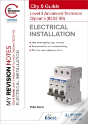 Capa do artigo My Revision Notes: City & Guilds Level 3 Advanced Technical Diploma In Electrical Installation (8202-30)