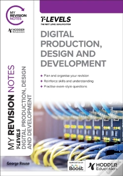Capa do artigo My Revision Notes: Digital Production, Design And Development T Level