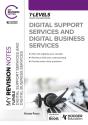 My Revision Notes: Digital Support Services And Digital Business Services T Levels - Preview