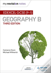 My Revision Notes: Edexcel Gcse (9-1) Geography B