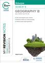 My Revision Notes: Eduqas Gcse (9â€“1) Geography B Second Edition - Preview
