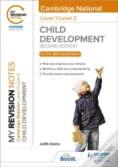 My Revision Notes: Level 1/Level 2 Cambridge National In Child Development: Second Edition