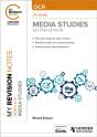 My Revision Notes: Ocr A Level Media Studies Second Edition - Preview